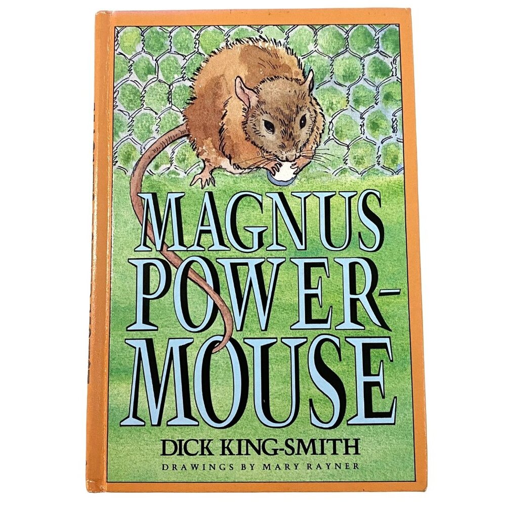 Magnus Powermouse Hardcover Dick King Smith Childrens Fiction Animals Novel 1982